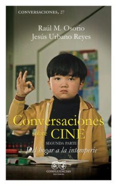 conversaciones sobre cine (vol. ii)-raul m. osorio-jesus urbano reyes-9788412678086