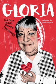 gloria. la poeta de los amores prohibidos (ebook)-9788412862232