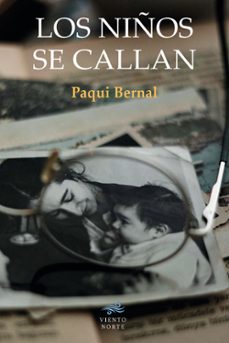 los niños se callan-paqui bernal-9788412818086
