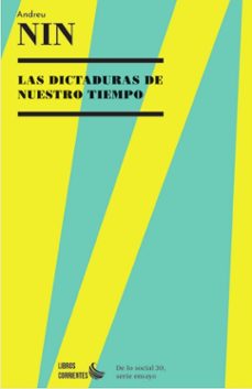 las dictaduras de nuestro tiempo-andreu nin-9788412940886