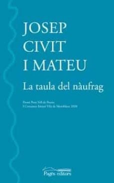 la taula del naufrag-josep civit i mateu-9788413032986
