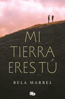 mi tierra eres tu (segundas oportunidades 1)-9788413140186
