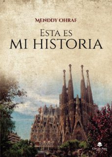 esta es mi historia (ebook)-menddy ohraf-9788413179186
