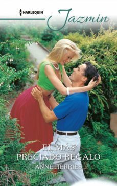 el mas preciado regalo (ebook)-anne herries-9788413481586