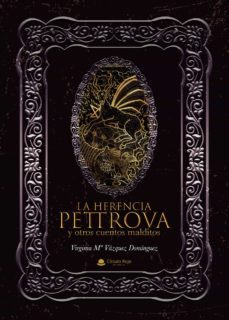 la herencia pettrova y otros cuentos malditos (ebook)-virginia maria vazquez dominguez-9788413505886