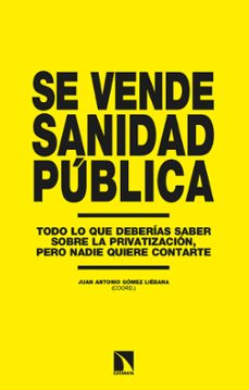 se vende sanidad publica (ebook)-juan antonio gomez liebana-9788413528786