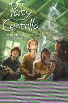 paty centella y el circulo de las hadas-antonio sanchez escalonilla-9788413685786