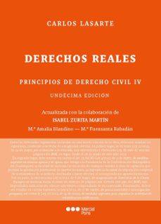principios de derecho civil: tomo iv: derechos reales (11ª ed)-carlos lasarte alvarez-9788413816586
