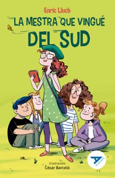 la mestra que vingue del sud-enric lluch-9788414061886