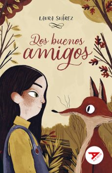 dos buenos amigos-laura suarez-9788414064986