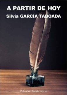 a partir de hoy-silvia garcia taboada-9788415006886