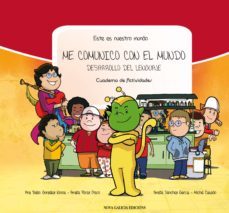 me comunico con el mundo: desarrollo del lenguaje. cuaderno de ac tividades-9788415164586