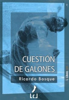 cuestion de galones (ebook)-ricardo bosque-9788415414186