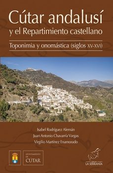 cutar andalusi y el repartimiento castellano-juan antonio chavarria vargas-9788415588986
