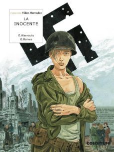 vidas marcadas - la inocente-e. warnauts-g. raives-9788415773986