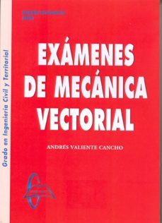 examenes mecanica vectorial-9788415793786