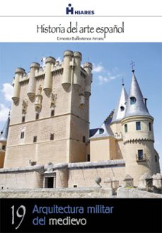 arquitectura militar del medievo (ebook)-ernesto ballesteros arranz-9788415874386