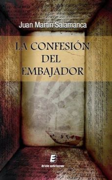 la confesion del embajador-9788415883586