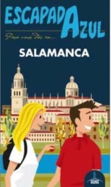 salamanca 2015 (escapada azul)-paloma ledrado villafuertes-9788416137886