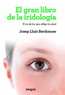 el gran libro de la iridología (ebook)-josep lluis berdonces serra-9788416267286