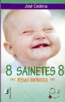 8 sainetes 8: risas infinitas-9788416321186