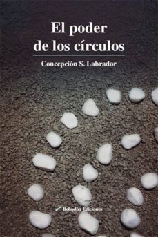 el poder de los circulos (ebook)-concepcion s. labrador-9788416355686