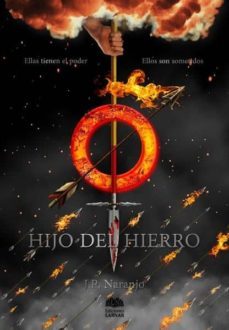 hijo del hierro-j.p. naranjo-9788416366286