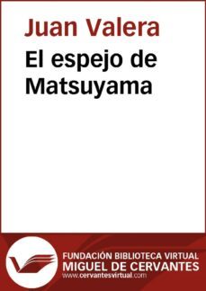 el espejo de matsuyama (ebook)-juan valera-9788416369386