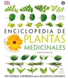 enciclopedia de plantas medicinales - 550 hierbas y remedios para dolencias comunes-andrew chevallier-9788416407286