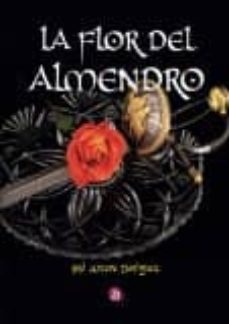 flor del almendro-jose antonio dominguez luis-9788416532186