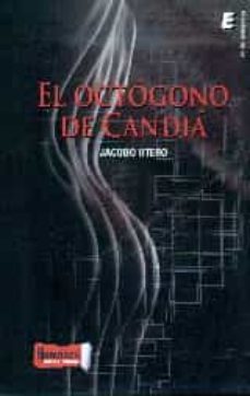 el octogono de candia-jacobo otero moraña-9788416596386