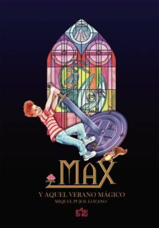 max y aquel verano magico-miquel pujol lozano-9788416777686
