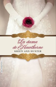 la dama de hawthorne (ebook)-kristi ann hunter-9788416973286