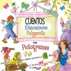 blancanieves - pulgarcito. con pictogramas-9788417076986