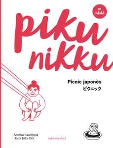pikunikku: picnic japones (cat)-monika baudisova-jordi trilla-9788417115586