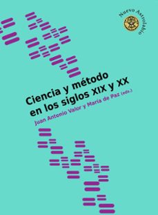 ciencia y metodo en los siglos xix y xx-9788417121686