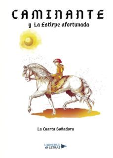 caminante y la estirpe afortunada-9788417139186