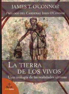 la tierra de los vivos-james t. o connor-9788417185886