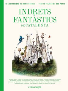 indrets fantastics de catalunya-maria padilla-9788417188986
