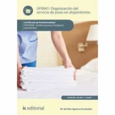 (i.b.d.) organizacion del servicio de pisos en alojamientos. hota0208 - gestion de pisos y limpieza en alojamientos-mª del mar aguirre fernandez-9788417224486