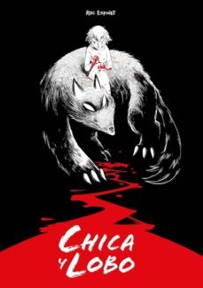 chica y lobo (special edition)-roc espinet-9788417253486