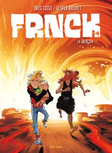 frnck 4: la erupcion-olivier bocquet-brice cossu-9788417294786