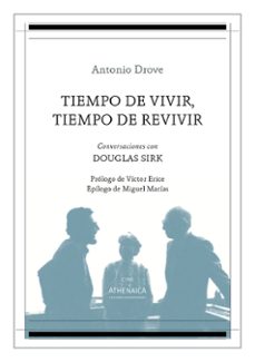 tiempo de vivir, tiempo de revivir: conversaciones con douglas sirk-antonio drove sahw-9788417325886