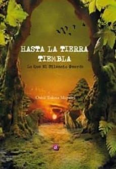 hasta la tierra tiembla: lo que el silencio guarda-oriol tolosa morales-9788417344986