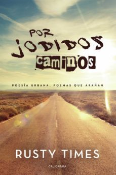 (i.b.d.) por jodidos caminos-rusty times-9788417426286