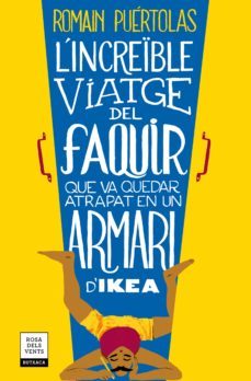 l increible viatge del faquir que va quedar atrapat en un armari d ikea-9788417444686