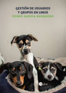 gestion de usuarios y grupos en linux (ebook)-9788417495886