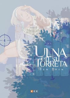 ulna en su torreta nº 4-izu toru-9788417509286