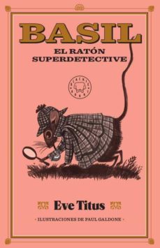 basil, el raton superdetective-9788417552886