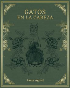 gatos en la cabeza (ebook)-laura agusti-9788417560386